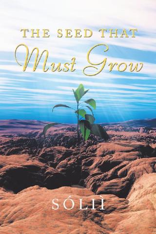 Cover image: The Seed That Must Grow 9781728395432