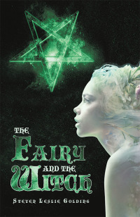 Cover image: The Fairy and the Witch 9781728396538