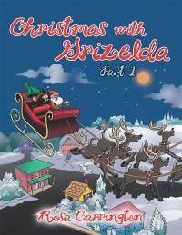 表紙画像: Christmas with Grizelda 9781728396828