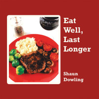 Cover image: Eat Well, Last Longer 9781728397177