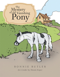 Imagen de portada: The Mystery of the Vanishing Pony 9781728397078