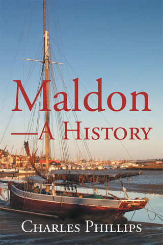Cover image: Maldon—A History 9781728398266