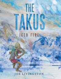 Cover image: The Takus 9781728398747
