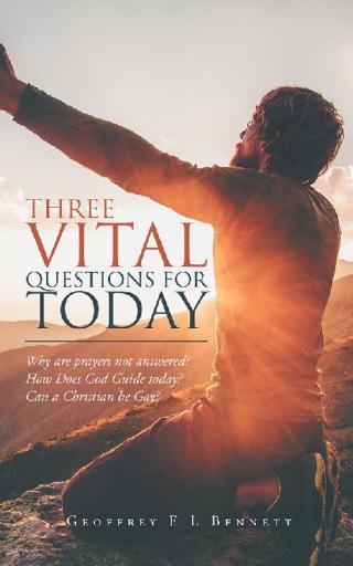 Cover image: Three Vital Questions for Today 9781728398860