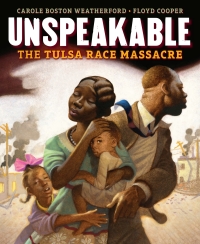 表紙画像: Unspeakable: The Tulsa Race Massacre 9781541581203