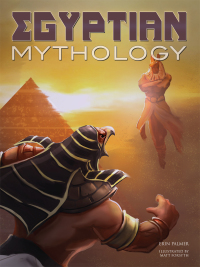 Cover image: Egyptian Mythology 9781683428947