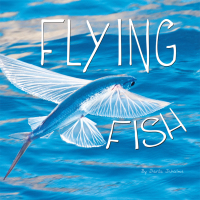 Imagen de portada: Flying Fish 9781683424222