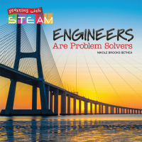 Imagen de portada: Engineers Are Problem Solvers 9781641565493