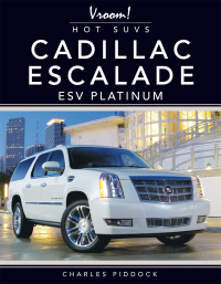 Cover image: Cadillac Escalade ESV Platinum 9781641566018