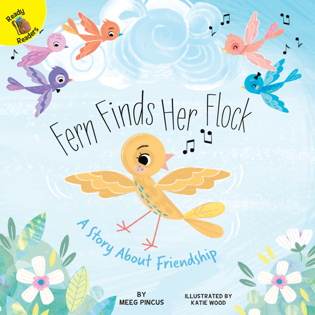 Fern Finds Her Flock A Story About Friendship