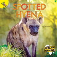 Cover image: Spotted Hyena 9781731604484