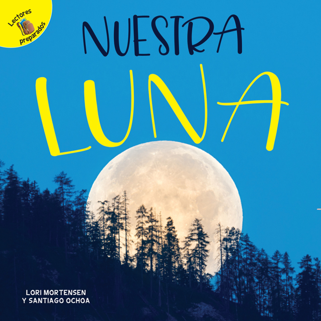 Nuestra luna Our Moon