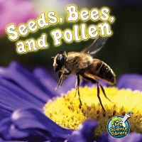 Imagen de portada: Seeds, Bees, and Pollen 9781617419508