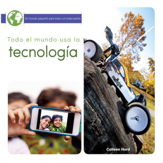 Cover image: Todo el mundo usa la tecnología 9781641560221