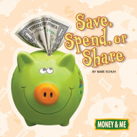 Imagen de portada: Save, Spend, or Share 9781641566506