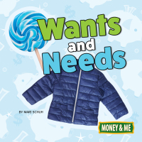 Imagen de portada: Wants and Needs 9781641566537