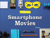 Cover image: Smartphone Movies 9781641566872