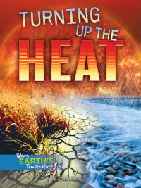 Imagen de portada: Turning Up the Heat 9781641565738
