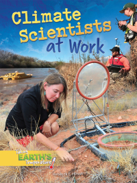 Imagen de portada: Climate Scientists at Work 9781641566964