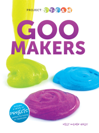 Cover image: Goo Makers 9781641565912