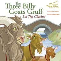 Cover image: The Bilingual Fairy Tales Three Billy Goats Gruff 9781643690148