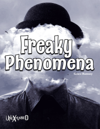 Imagen de portada: Unexplained Freaky Phenomena 9781643691855