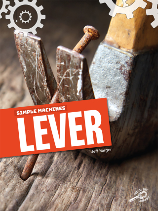 Cover image: Simple Machines Lever 9781643690995