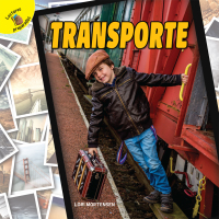Cover image: Descubrámoslo (Let’s Find Out) Transporte 9781641569668