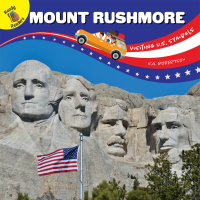 Cover image: Visiting U.S. Symbols Mount Rushmore 9781643690810