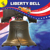 表紙画像: Visiting U.S. Symbols Liberty Bell 9781643690803