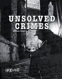 Imagen de portada: Unexplained Unsolved Crimes 9781643690759