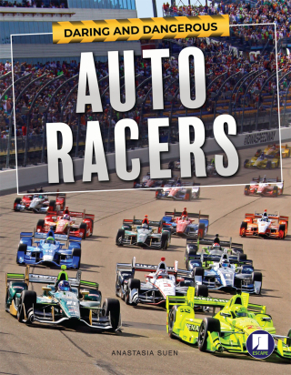 表紙画像: Daring and Dangerous Auto Racers 9781643692135