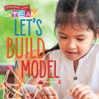 Imagen de portada: Let's Build a Model! 9781731612113
