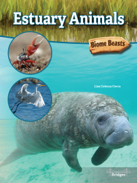 Cover image: Estuary Animals 9781731612373