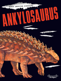 Omslagafbeelding: Ankylosaurus 9781731612434