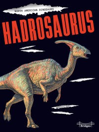 Imagen de portada: Hadrosaurus 9781731612441