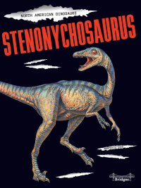 صورة الغلاف: Stenonychosaurus 9781731612465