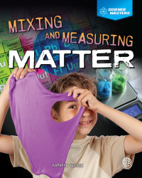 Cover image: Mixing and Measuring Matter 9781731612779