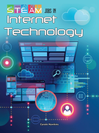 Cover image: STEAM Jobs in Internet Technology 9781731612847