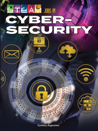 Imagen de portada: STEAM Jobs in Cybersecurity 9781731612878
