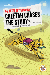 Imagen de portada: Cheetah Chases the Story 9781731613080