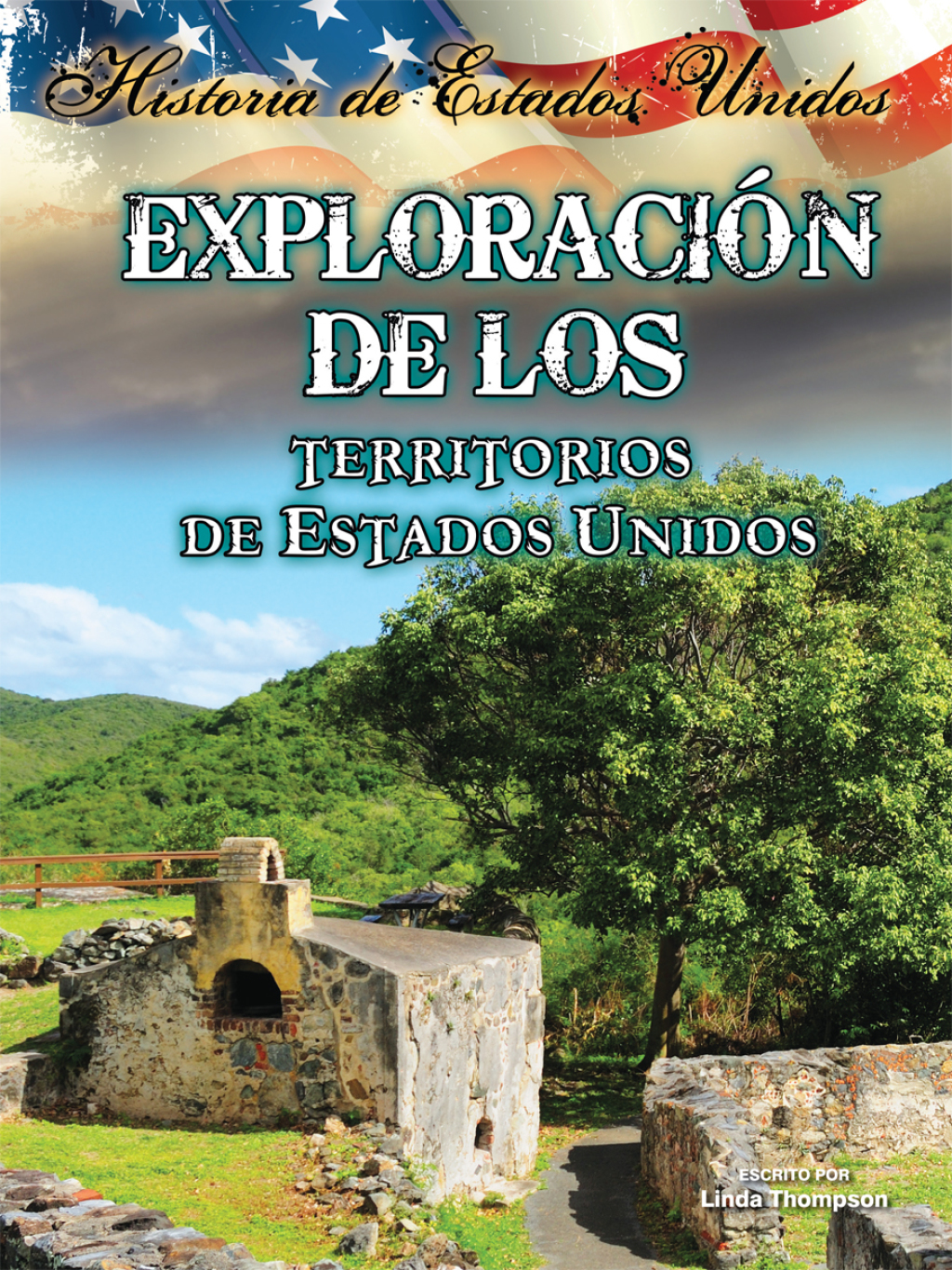 Exploración de los territorios de estados unidos Exploring the Territories of the United States