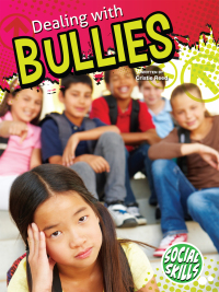 Imagen de portada: Dealing With Bullies 9781621698012