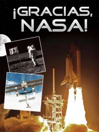 Imagen de portada: ¡Gracias, NASA! 9781627173292