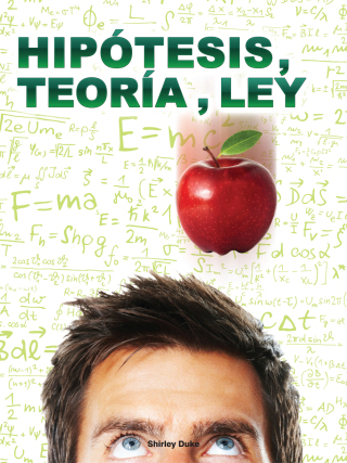 Imagen de portada: Hipótesis, teoría, ley 9781683421061