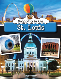 Imagen de portada: Dropping In On St. Louis 9781683422129