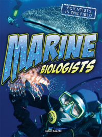 صورة الغلاف: Marine Biologists 9781634305082