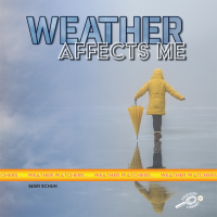 Imagen de portada: Weather Affects Me 9781731628381
