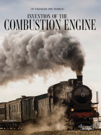 صورة الغلاف: Invention of the Combustion Engine 9781731629784