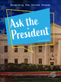 Imagen de portada: Ask the President 9781731629074
